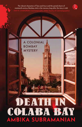 DEATH IN COLABA BAY: A Colonial Bombay Mystery DEATH IN COLABA BAY: A Colonial Bombay Mystery