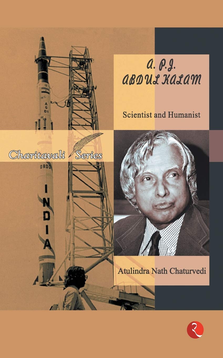 A.P.J. Abdul Kalam: Scientist and Humanist