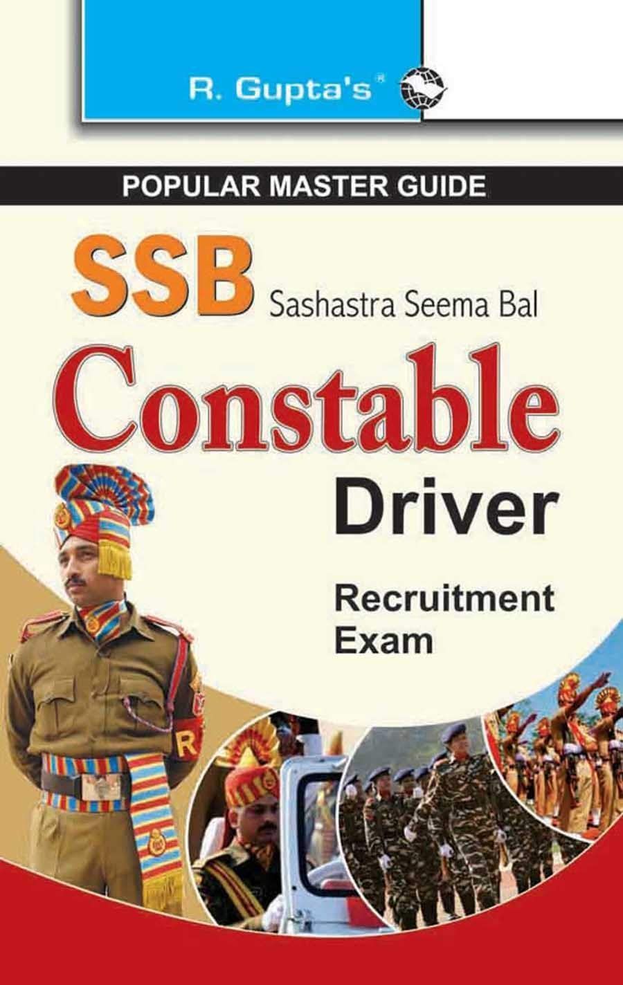 Sashastra Seema Bal: Constabel Driver Recruitment Exam Guide (Popular Master Guide) [Paperback] [Jan 01, 2020] RPH Editorial Board