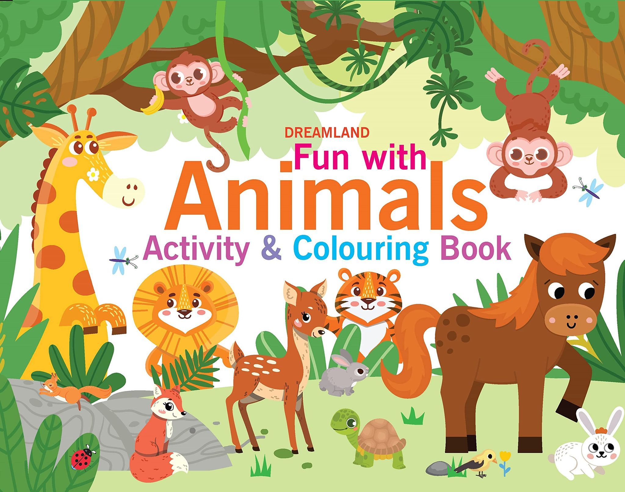 Fun with Animals Activity & Colouring Dreamland Publications