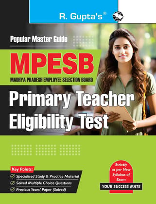 Madhya Pradesh ' Primary Teacher Eligibility Test Guide [Paperback] [Oct 24, 2024] RPH Editorial Board