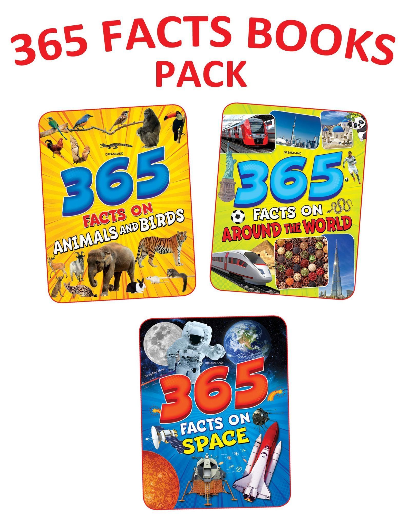 365 Facts Books Pack for Children Age 7 -15 Years |A Set of 3 Books| Animals and Birds, Around the World, Space, 240 Pages [Paperback] Dreamland Publications