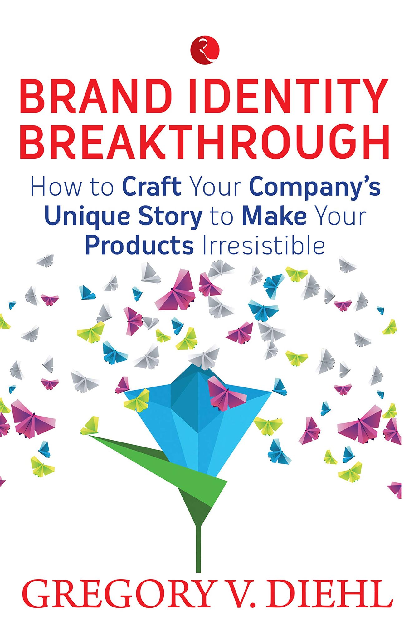 BRAND IDENTITY BREAKTHROUGH