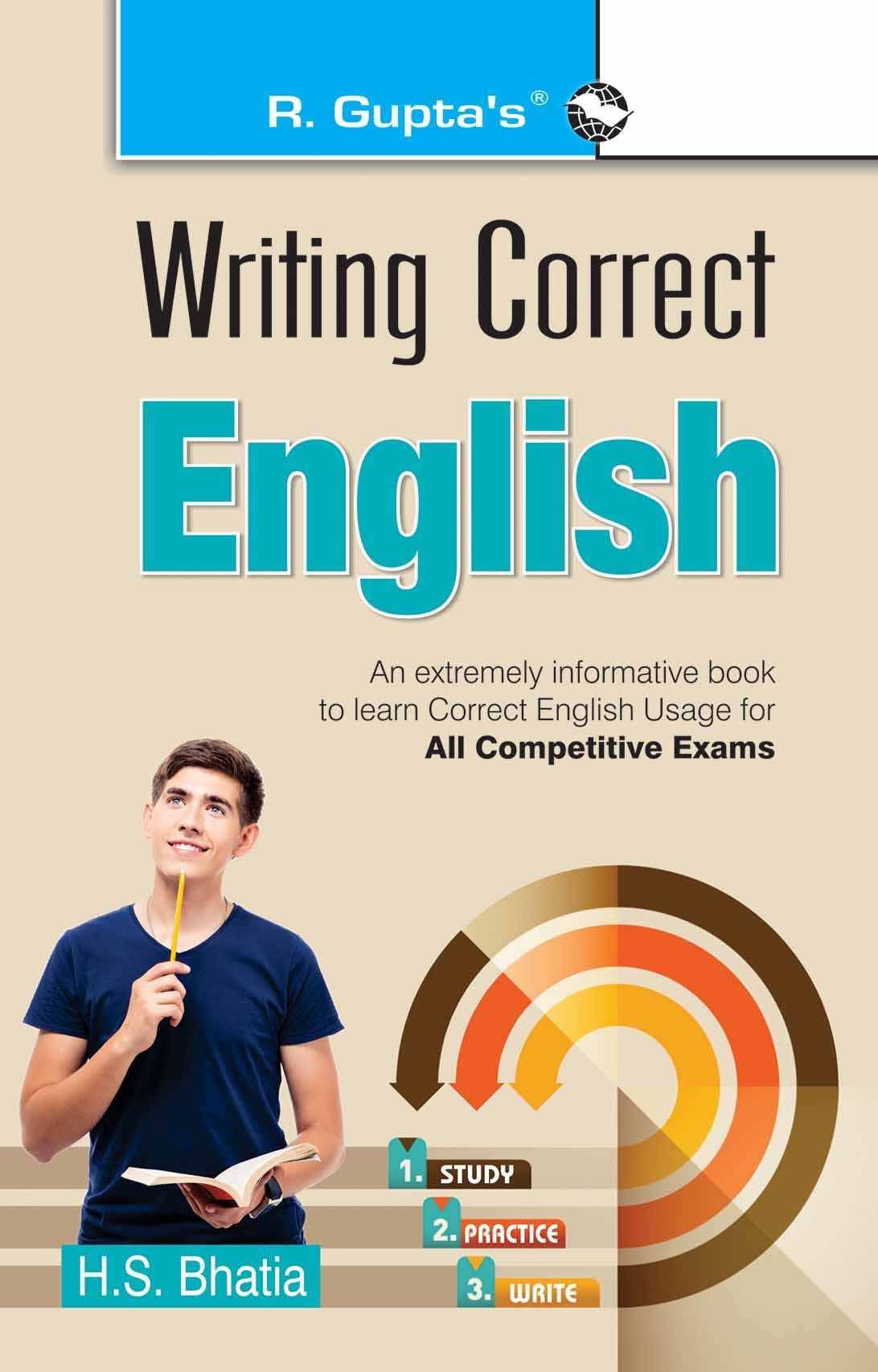 Writing Correct English [Paperback] [Jun 22, 2017] H. S. Bhatia