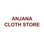ANJANA CLOTH STORE