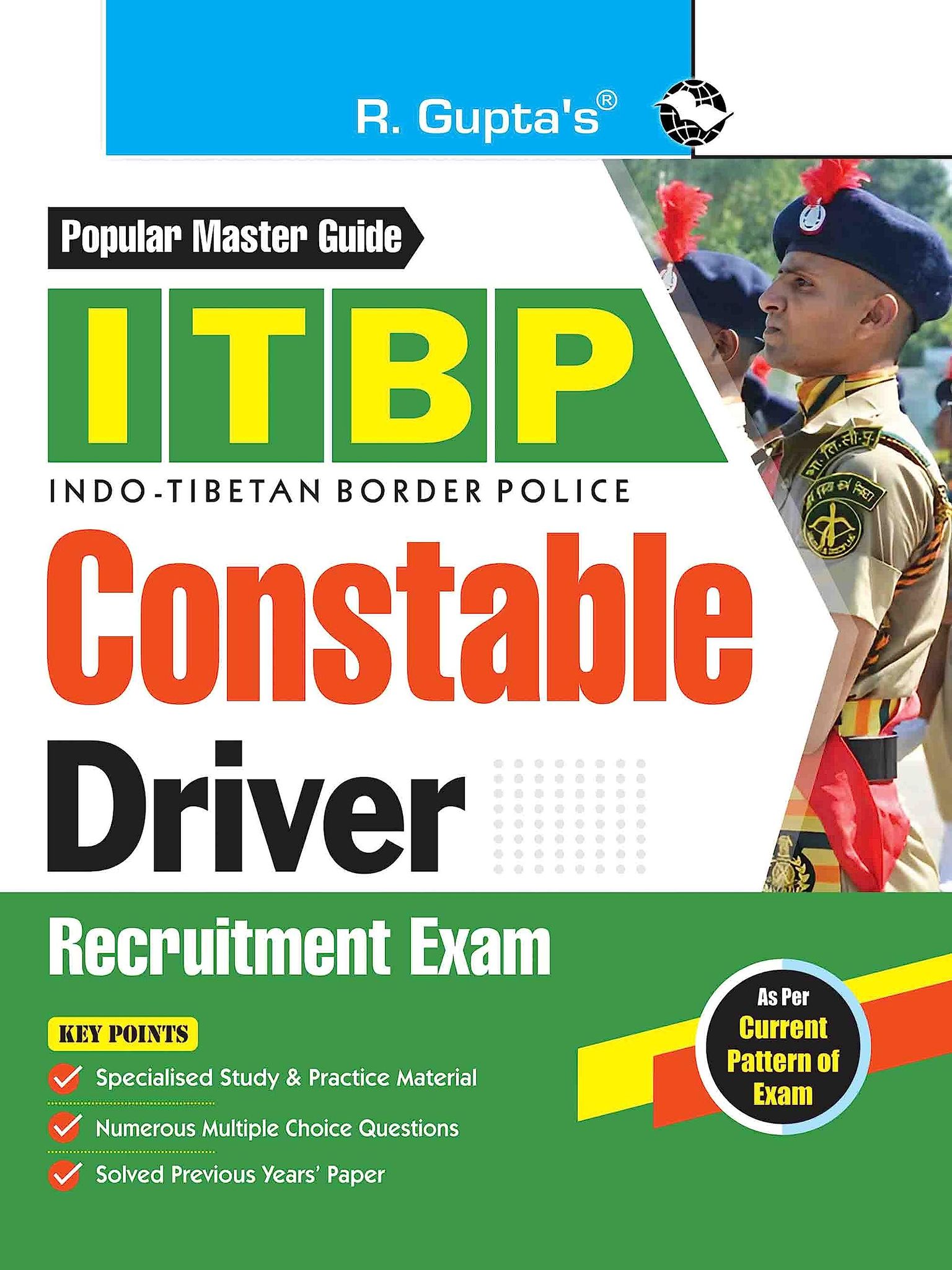 ITBP: Constable (Driver) Recruitment Exam Guide [Jul 12, 2025] RPH Editorial Board