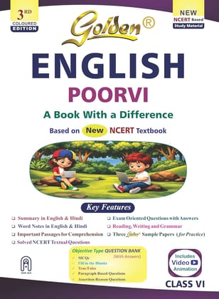 Golden English Study Material Based on New NCERT Poorvi For Class 6 | For CBSE 2027 Exams |Summary | Solved NCERT Textual Question | Exam Oriented ... Video Animation Paperback – 1 March 2025
