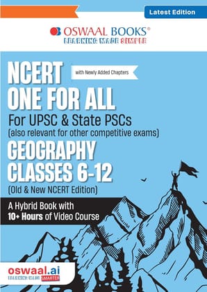 OSWAAL NCERT ONE FOR ALL BOOK FOR UPSC AND PCS || GEOGRAPHY CLASS 6-12 || (OLD AND NEW NCERT EDITION) -OSGEO612 OSWAAL NCERT ONE FOR ALL BOOK FOR UPSC AND PCS || GEOGRAPHY CLASS 6-12 || (OLD AND NEW NCERT EDITION) -OSGEO612