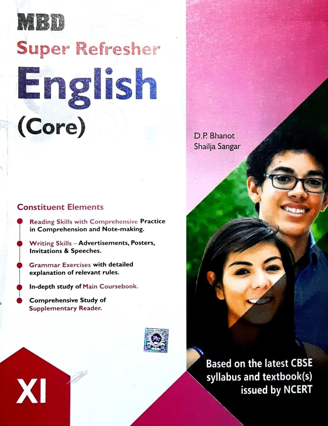 MBD Super Refresher English (Core) Book for Class 11, Reading Skills, Writing Skills, Grammar Exercises, Based on CBSE Syllabus and NCERT Textbook(OLD BOOK)