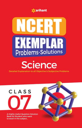 Arihant NCERT Exemplar Problems Solutions Science class 7th Paperback – Import