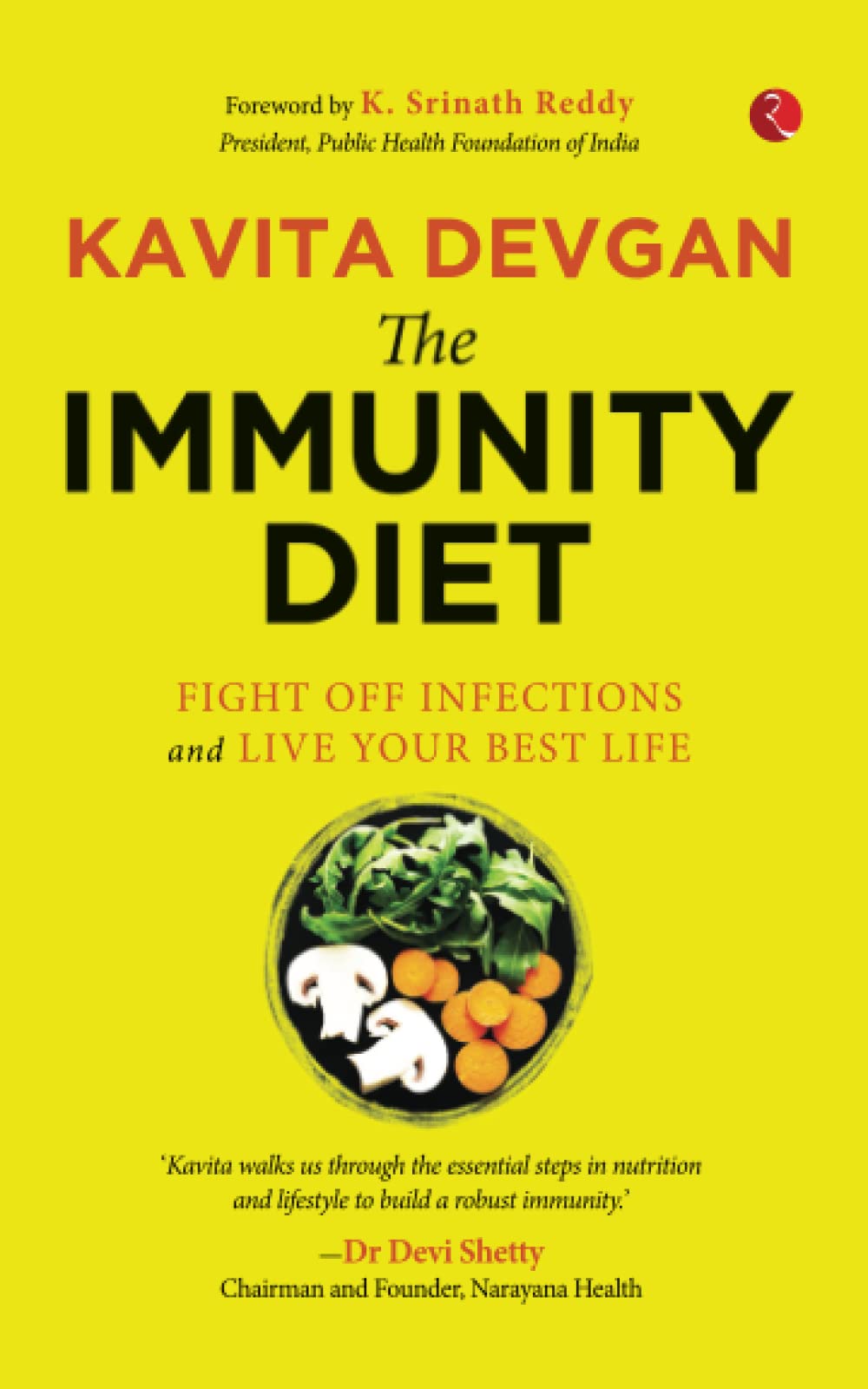 THE IMMUNITY DIET Fight off Infections andive Your Bestife