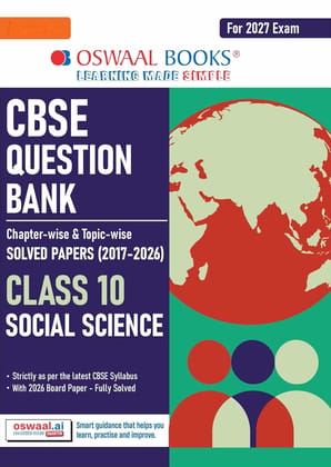 OSWAAL CBSE QUESTION BANK SOCIAL SCIENCE CLASS 10 FOR 2027 EXAMS ||Chapterwise and Topicwise SOLVED PAPERS || --OSQBSST10