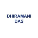 DHIRAMANI DAS