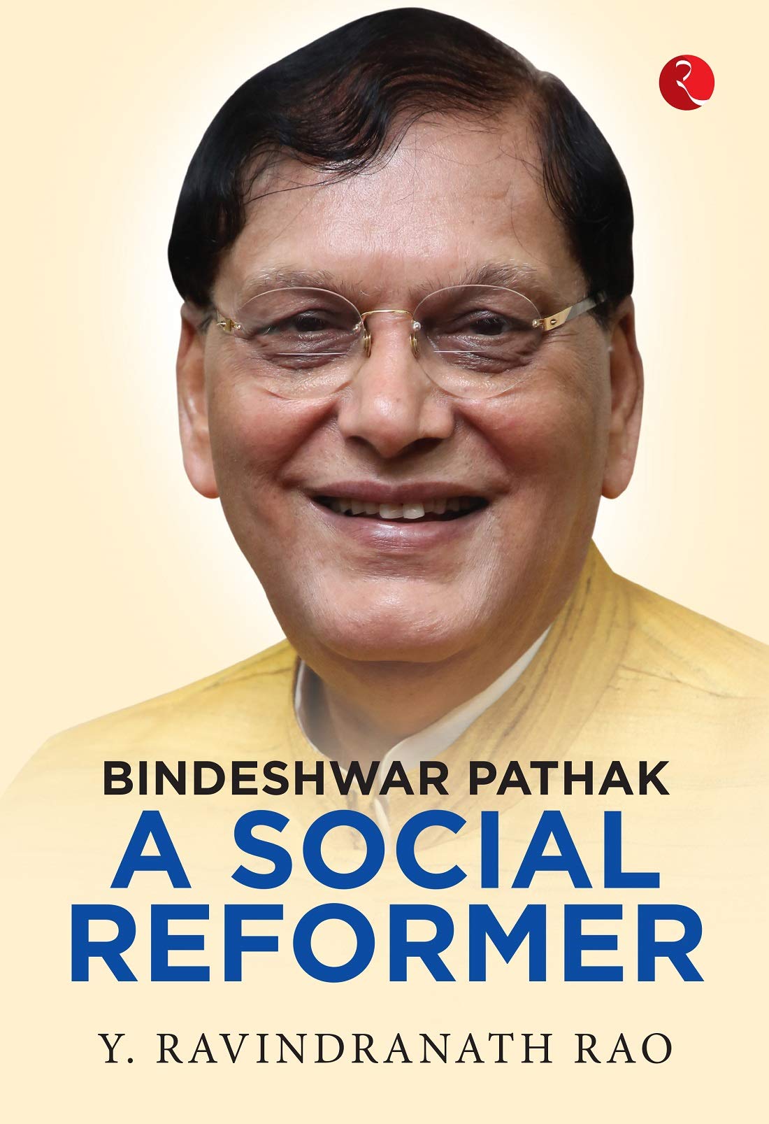 BINDESHWAR PATHAK: A SOCIAL REFORMER