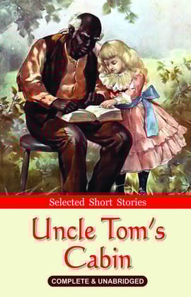 Uncle Tom's Cabin: Selected Short Stories (Complete & Unabridged) [Paperback] [Jan 01, 2016] LSPL Team