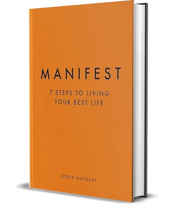 Manifest: 7 Steps to living your best life [Hardcover] by Roxie Nafousi