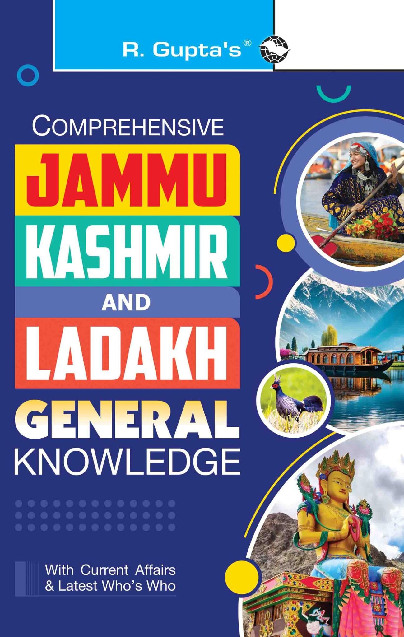 Comprehensive Jammu-Kashmir and Ladakh General Knowledge (With Current Affairs & Latest Who's Who) [Paperback] [Jul 05, 2025] RPH Editorial Board