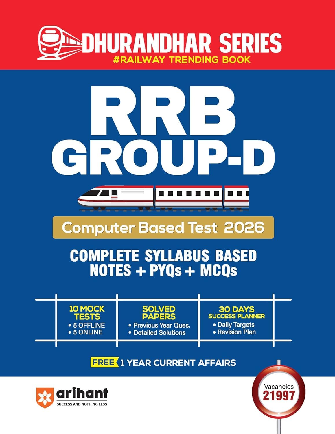 Arihant RRB Group D CBT Exam Preparation Book 2026 | Complete Syllabus Based Notes + PYQs and MCQs | 10 Mock Tests (5 Offline + 5 Online) | Solved Papers... (Railway Recruitment Board Study Package)