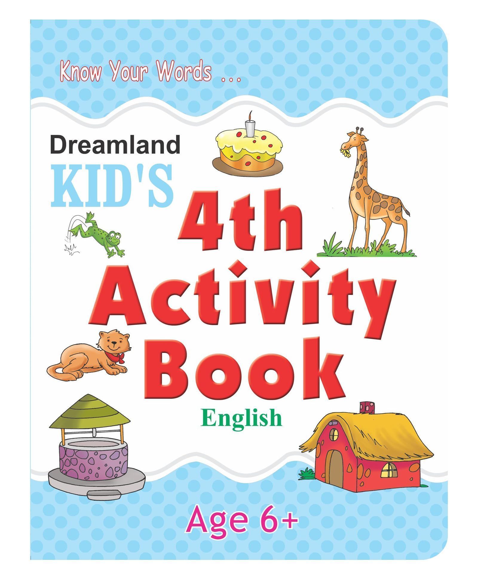 English Kid'S Activity Book Age 6+ - 4Th Activity Book: English (Kid'S Activity Books) [Paperback] Dreamland Publications [Paperback] Dreamland Publications