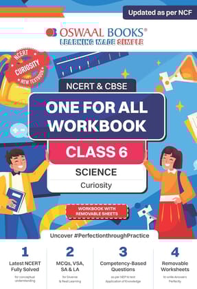 OSWAAL NCERT AND CBSE ONE FOR ALL WORKBOOK SCIENCE CURIOSITY CLASS 6 WITH LATEST SYLLABUS 2025 [Paperback] oswaal