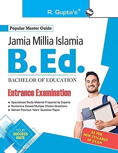 Jamia Millia Islamia (JMI) � B.Ed. Entrance Exam Guide [Paperback] [Mar 25, 2025] RPH Editorial Board