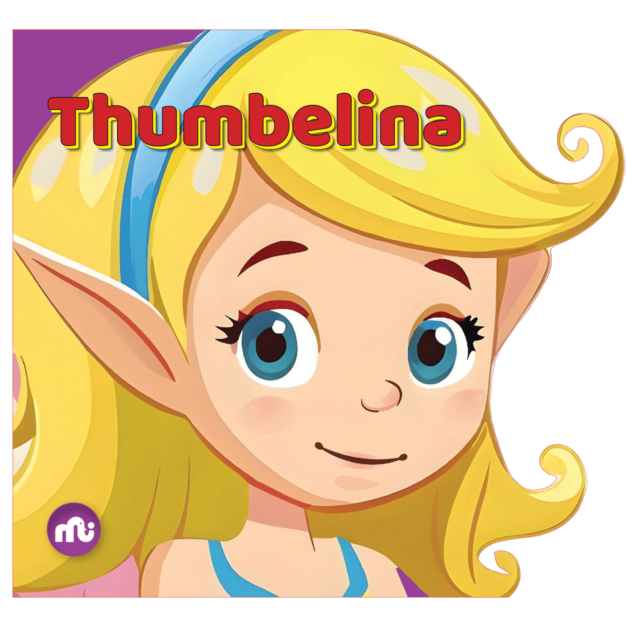 Cutout Board Book : Thumbelina