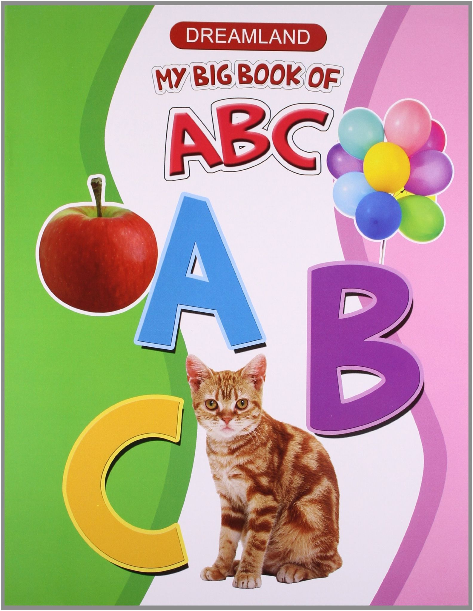 My Big Book Of Abc [Paperback] Dreamland Publications