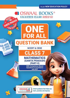 Oswaal CBSE Class-7 One for All Mathematics (Ganita Prakash) Part 2 For 2026-27 Exam | As Per Latest NCERT & CBSE Syllabus | Chapter-Wise Question Bank, Revision Notes & Competency Based Questions