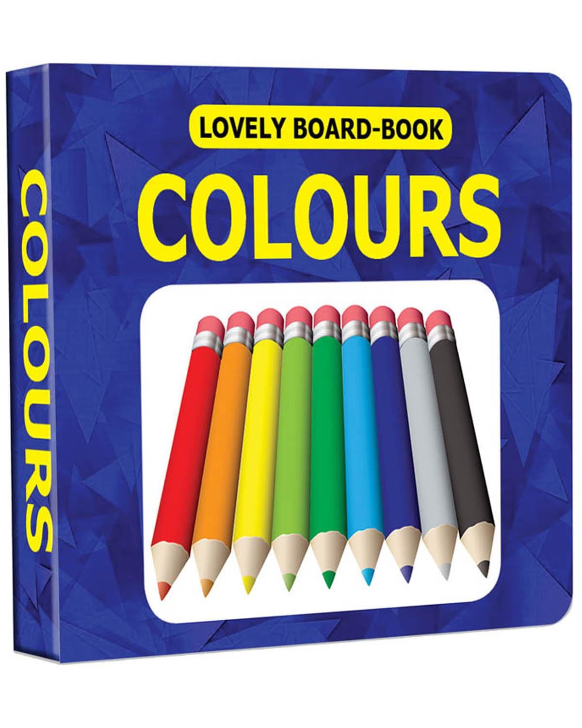 Board Books (lovely) - Colours [Board book] Dreamland Publications