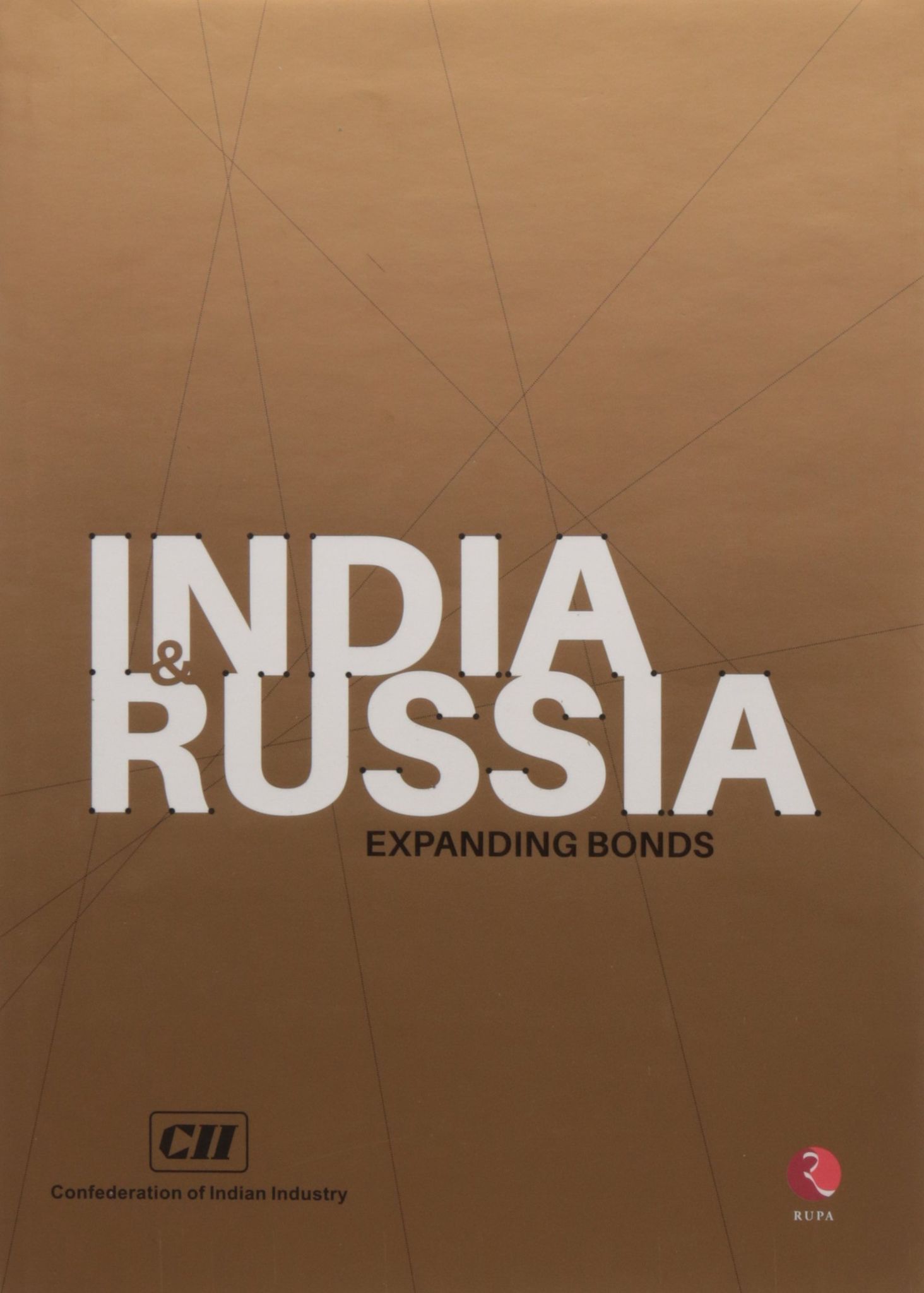 India & Russia: Expanding Bonds
