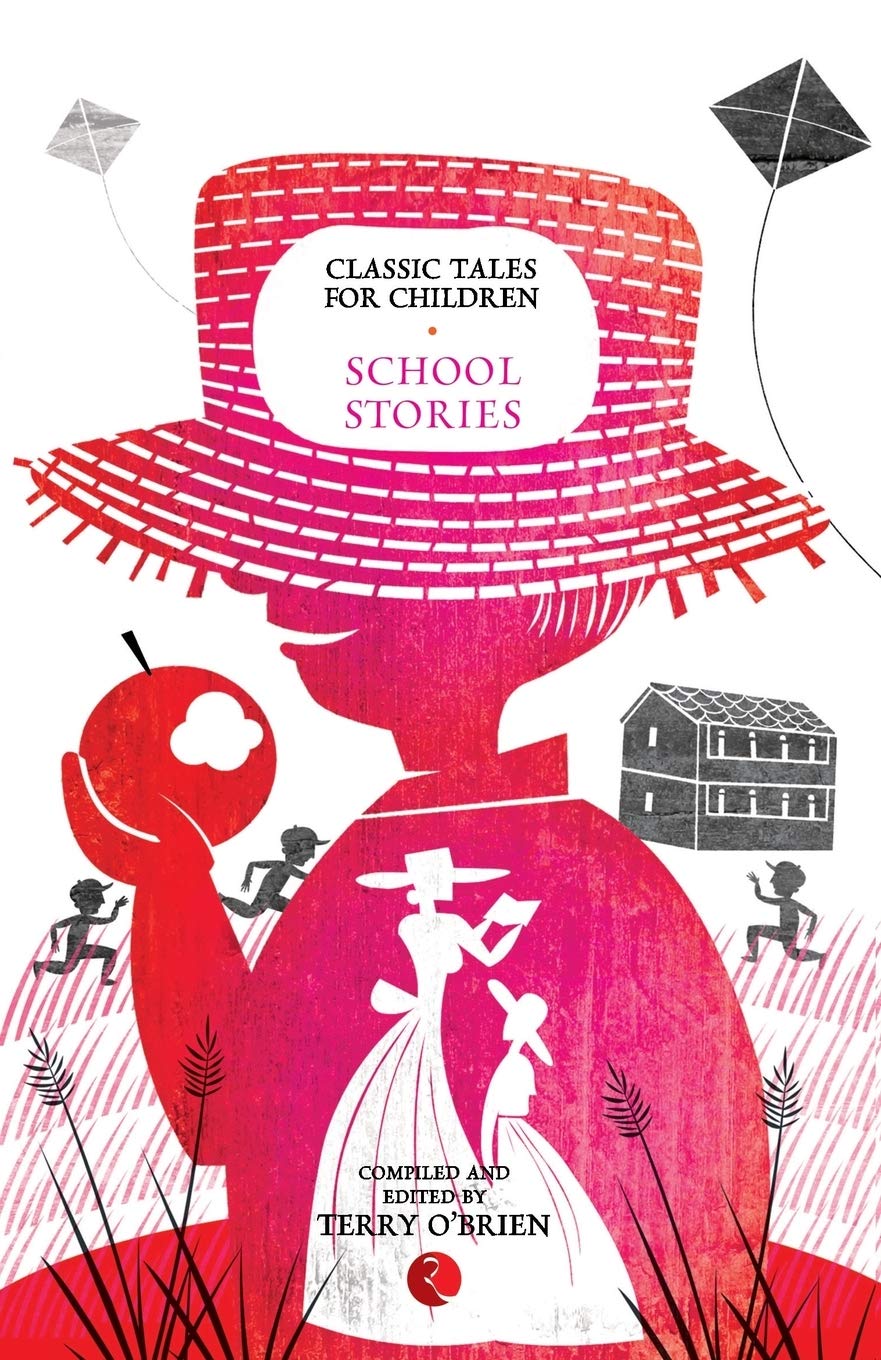 Classic Tales for Children: School Stories