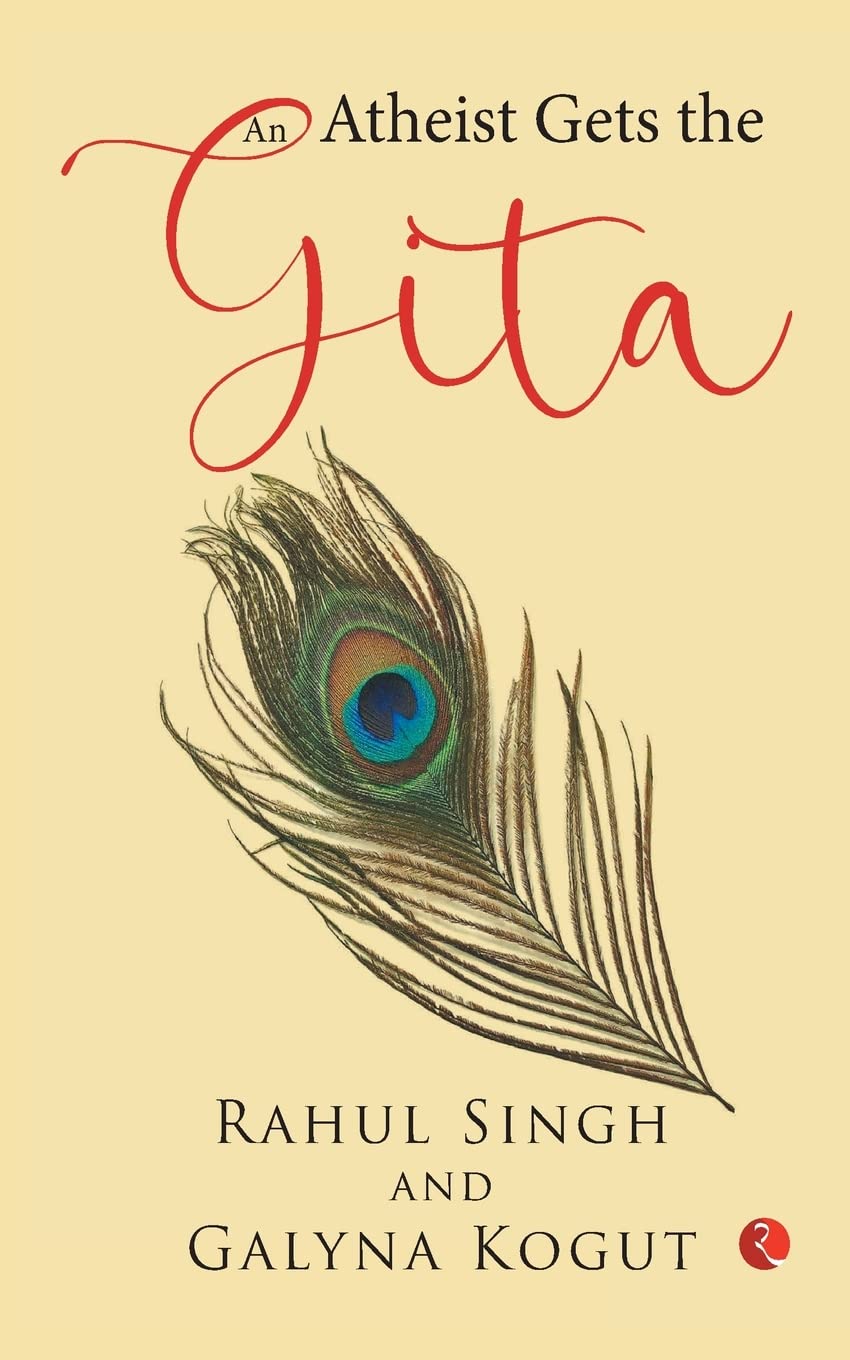 AN ATHEIST GETS THE GITA