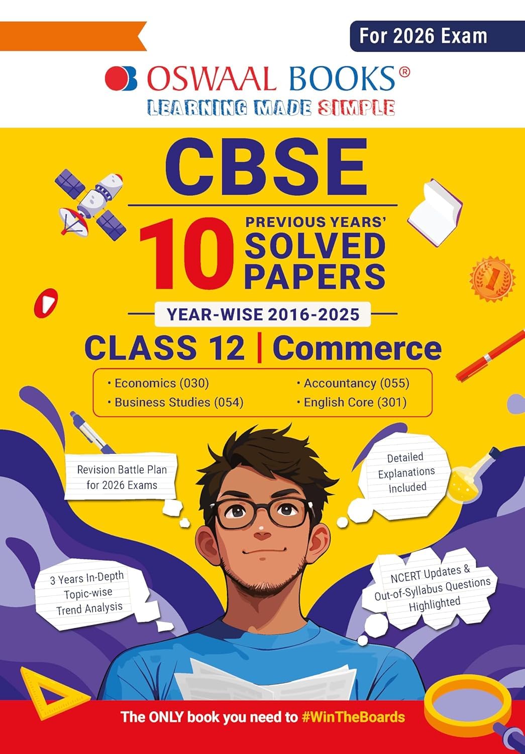 Oswaal CBSE 10 Years' Solved Papers Yearwise (2016-2025) Class 12 Commerce (English Core, Accountancy, Economics, and Business Studies) (For 2026 Exam) [Paperback] Oswaal