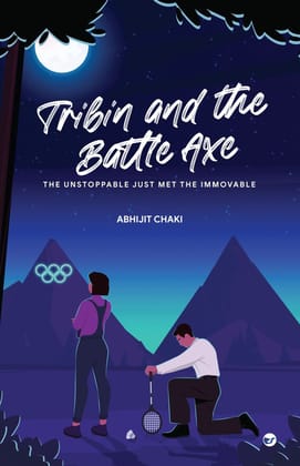 Tribin and the Battle Axe [Paperback] Abhijit Chaki