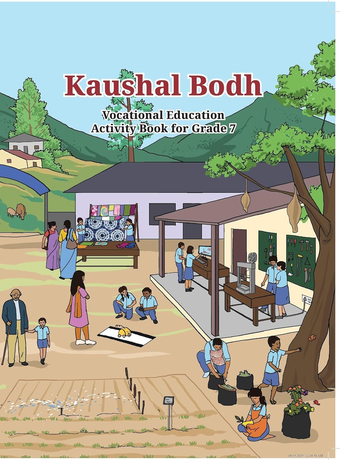 Kaushal Bodh – Vocational Education Activity Book, Textbook for Grade VII (Edition First Edition) Paperback – 6 March 2025