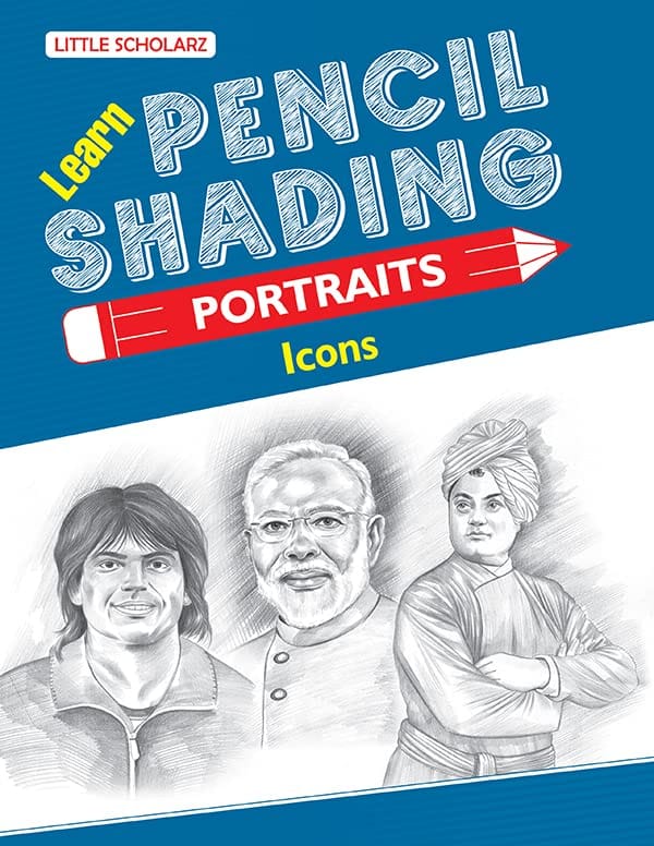 Learn Pencil Shading Portraits - ICONS [Paperback] [Jan 01, 2022] LS Editorial Team