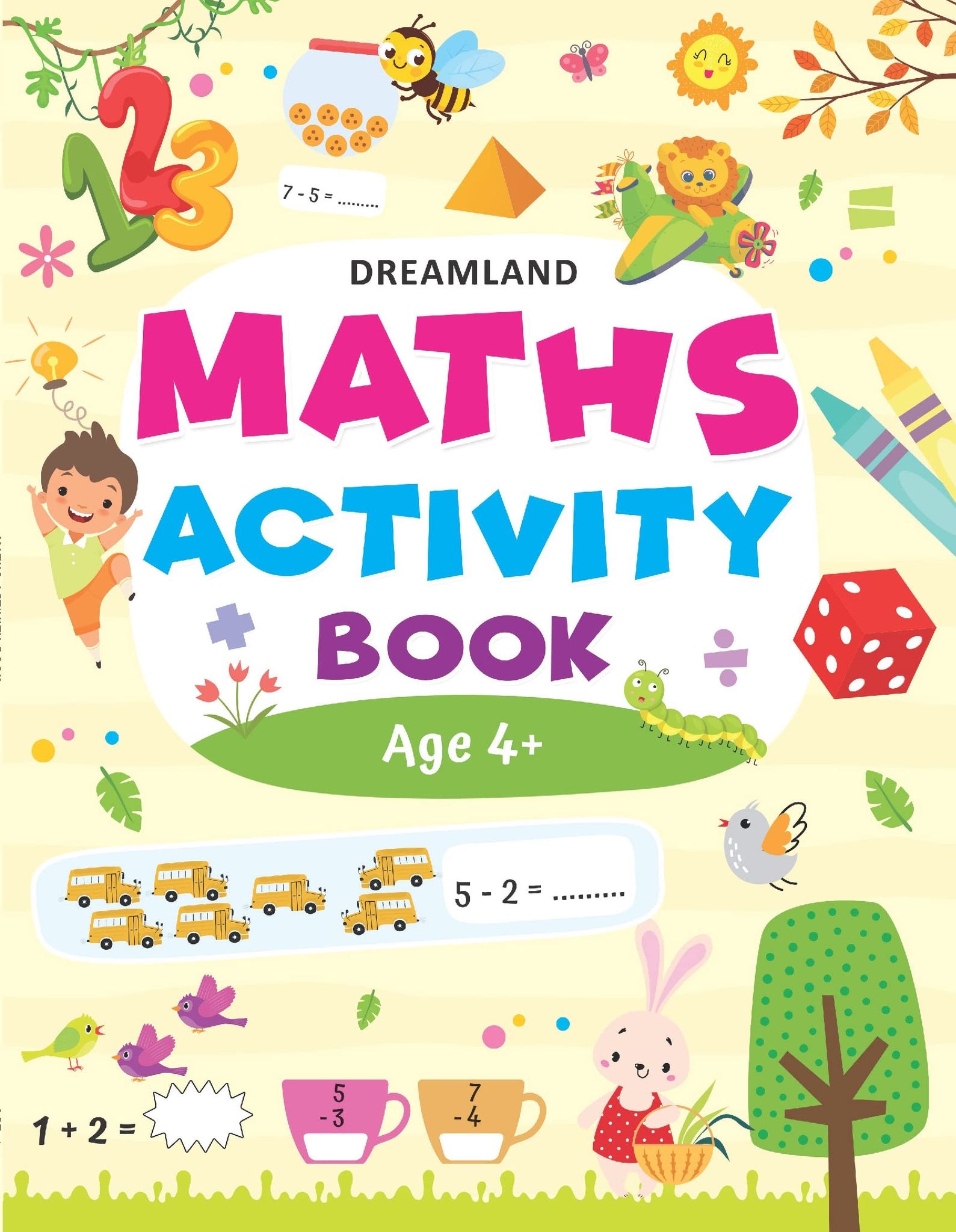 Maths Activity Book Age 4+ [Paperback] Dreamland Publications