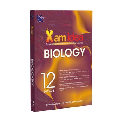 Xam idea Class 12 Biology | 2025-26 Edition | NEP & NCFSE Aligned | Mind Maps, Case-based Qs & Latest CBSE Pattern Xam idea Class 12 Biology | 2025-26 Edition | NEP & NCFSE Aligned | Mind Maps, Case-based Qs & Latest CBSE Pattern