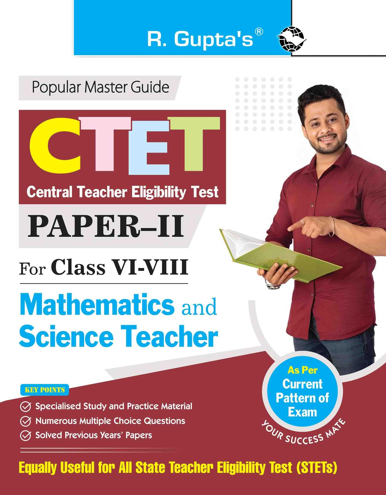 CTET: Paper-II (Class VI to VIII) Mathematics & Science Teacher Posts Exam Guide [Paperback] [Mar 01, 2025] RPH Editorial Board