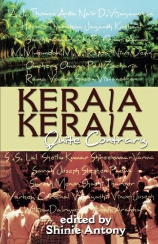 Kerala Kerala Quite Contrary