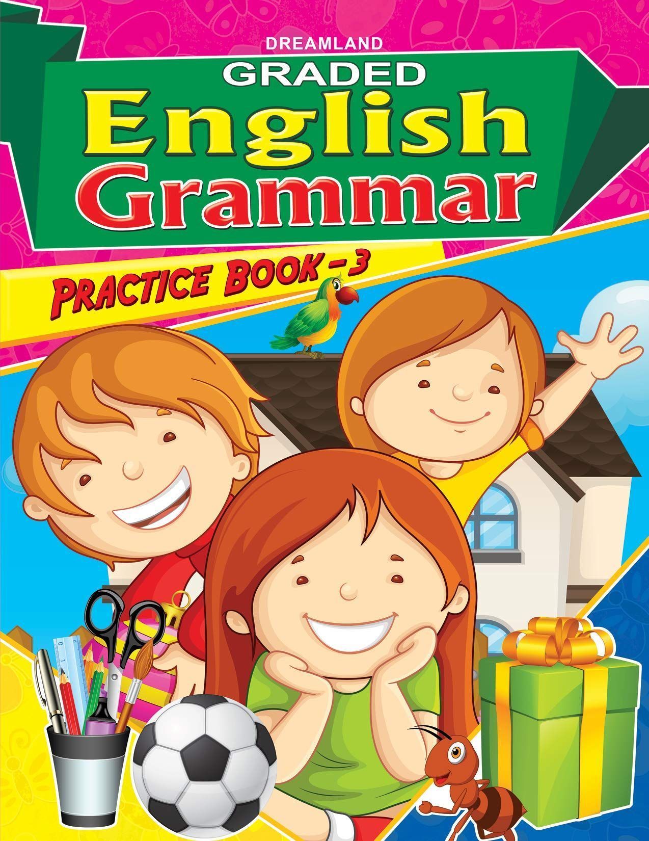 Graded English Grammer Practice Book-3 [Paperback] Dreamland Publications
