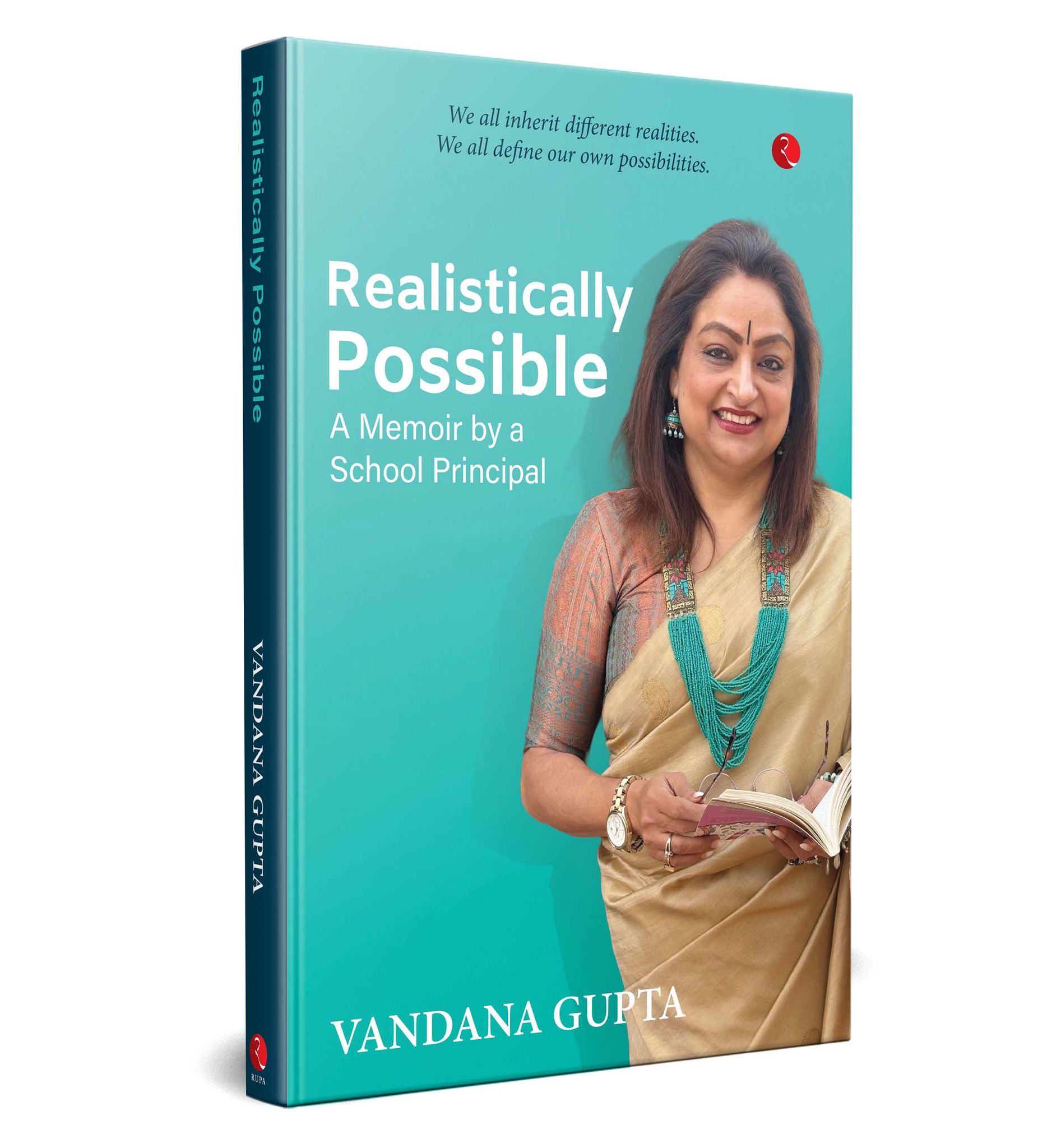 Realistically Possible: A Memoir by a School Principal