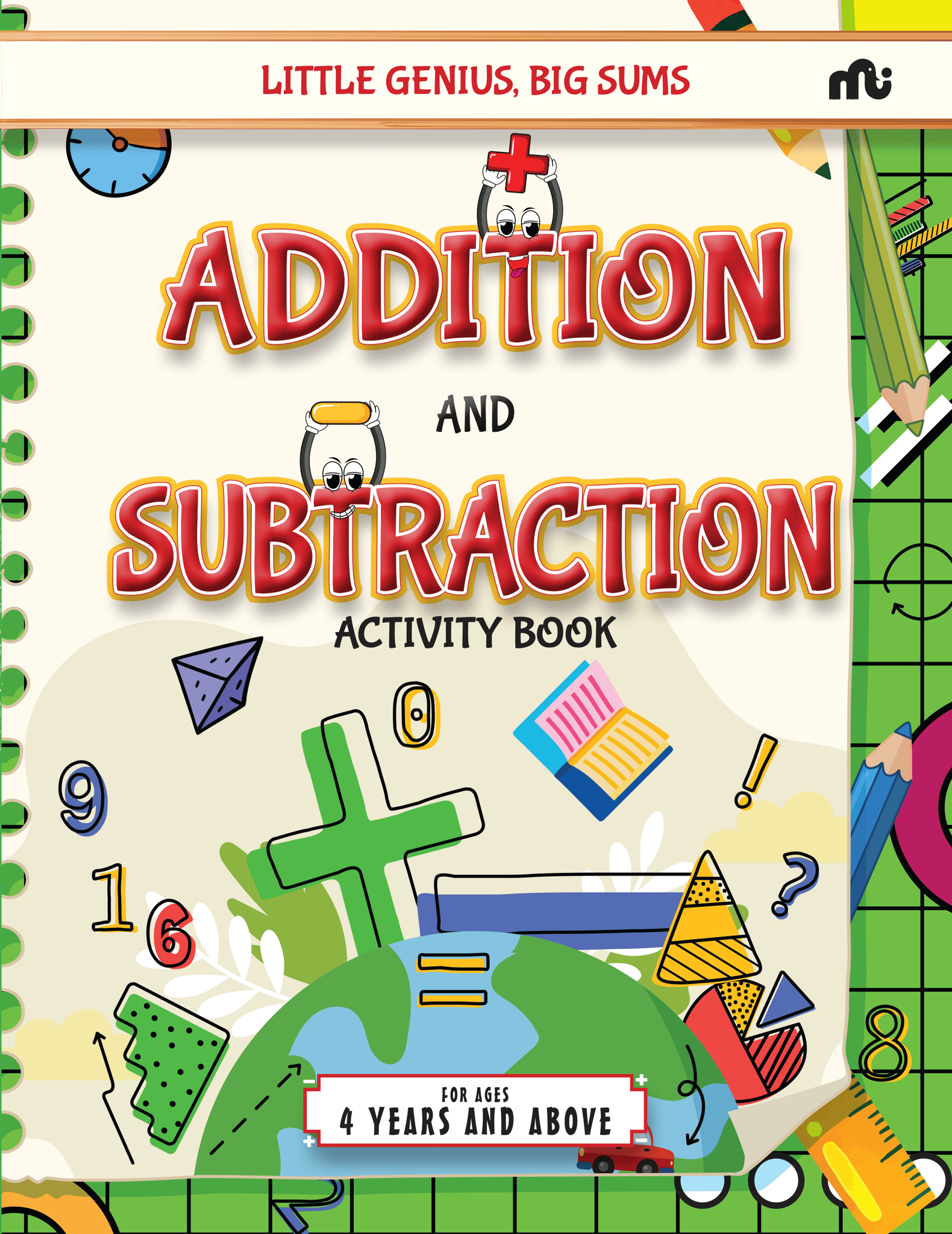 Little Genius, Big Sums : Addition and Subtraction