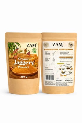Organic Jaggery Powder 250g Natural Gud Powder Chemical Free,Unrefined Sugar Healthy Sugar Alternative for Tea,Milk & Cooking Rich in Iron  ZAM Farm