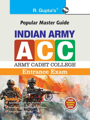 Indian Army: Army Cadet College (ACC) Entrance Exam Guide [Paperback] [Jan 01, 2026] RPH Editorial Board