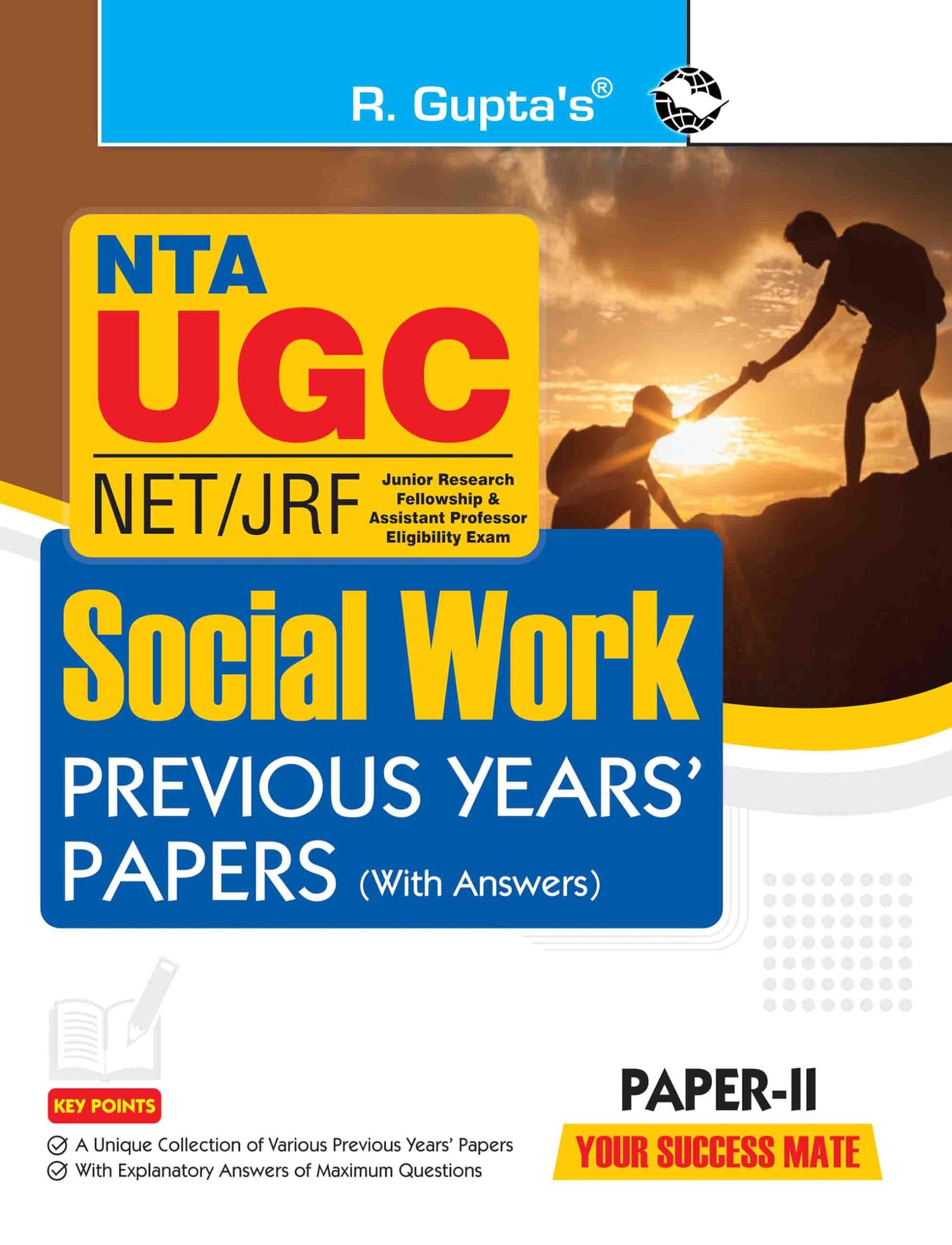 NTA-UGC-NET/JRF: SOCIAL WORK (PAPER-II) Previous Years' Papers (With Answers) (R-2673)