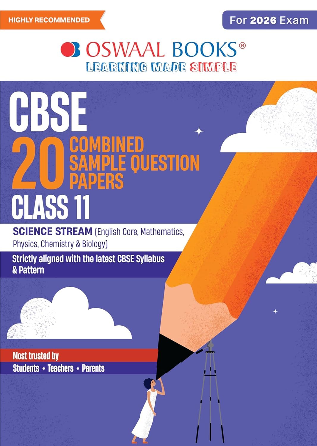 OSWAAL CBSE COMBINED SAMPLE PAPER SCIENCE STREAM CLASS 11 (ENGLISH,CHEM,BIO,MATHS,PHY) FOR|| 2026 EXAM || CHAPTWERISE || TOPICWISE