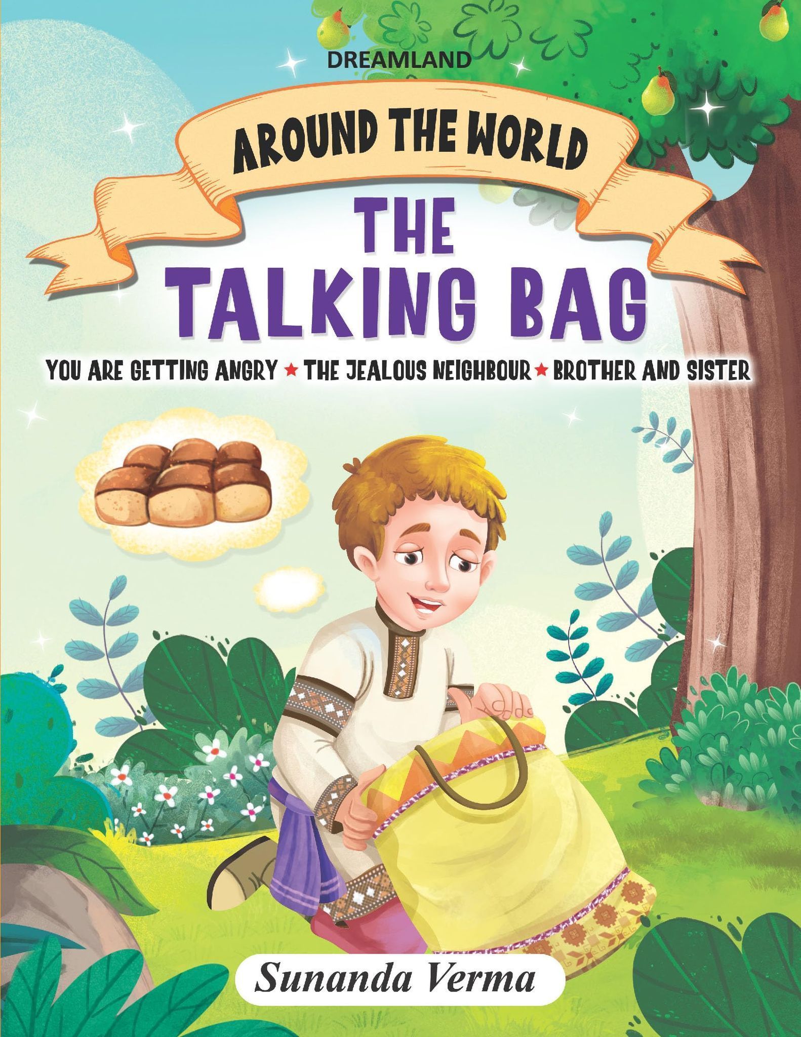 The Talking Bag and Other stories - Around the World Stories for Children Age 4 - 7 Years [Paperback] Sunanda Verma
