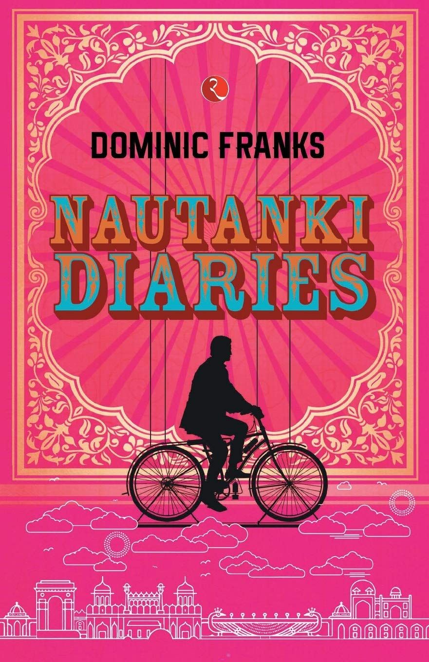 Nautanki Diaries
