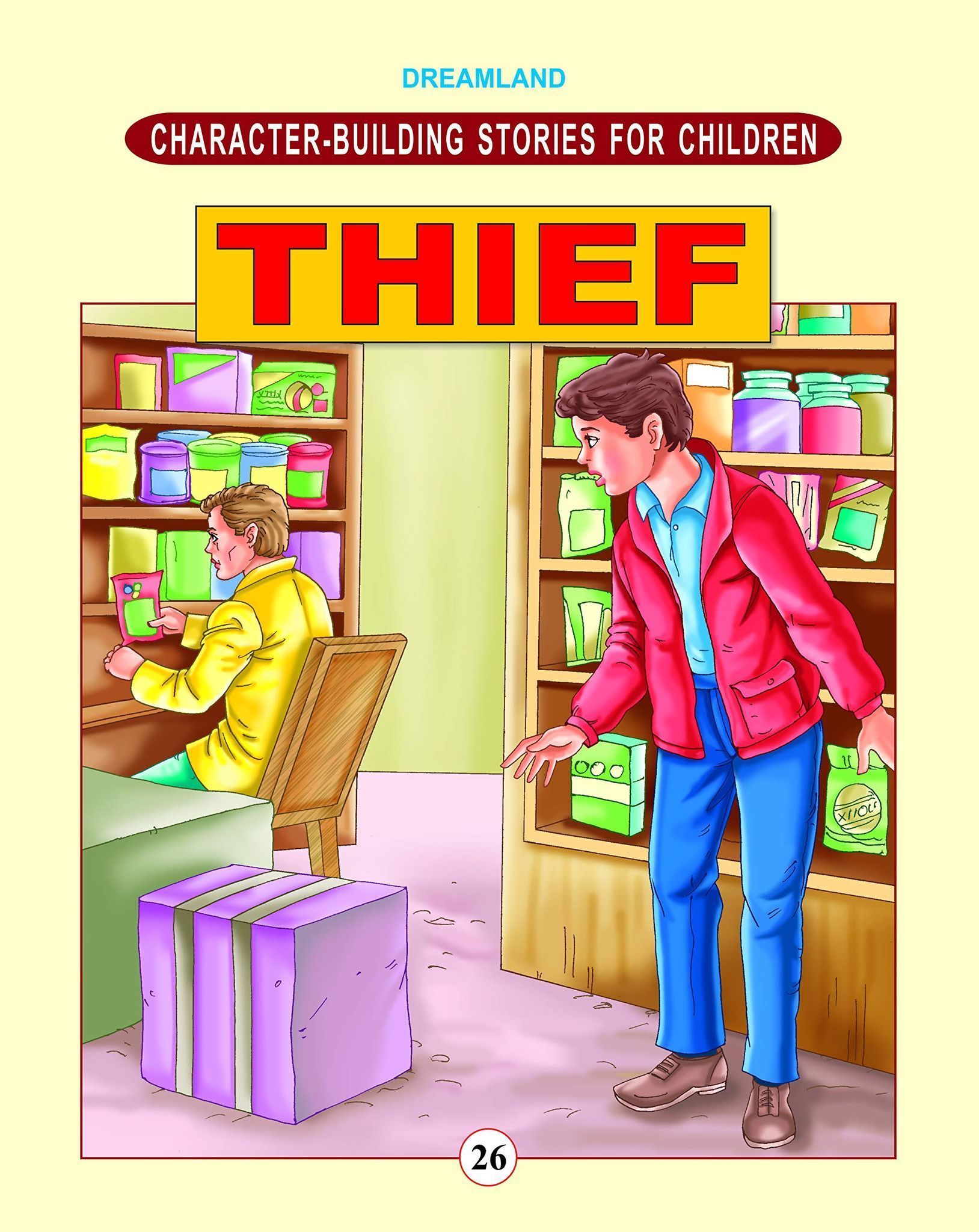 Character Building - Thief (character-building Stories For Children) [Paperback] Dreamland Publications